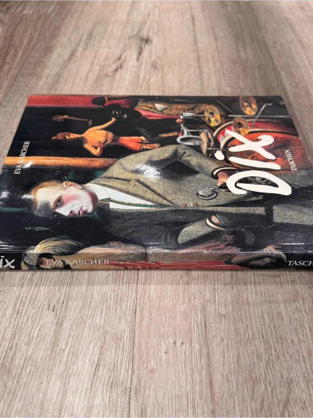 Otto Dix 1891-1969 DIX Eva Karcher TASCHEN Art Book German Expressionist Artist